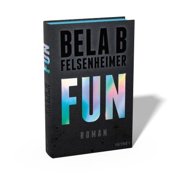 Bela B Felsenheimer: Fun (Buch)